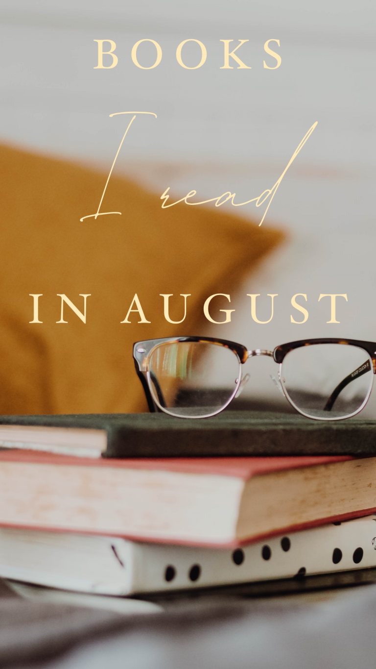 Books I Read In August